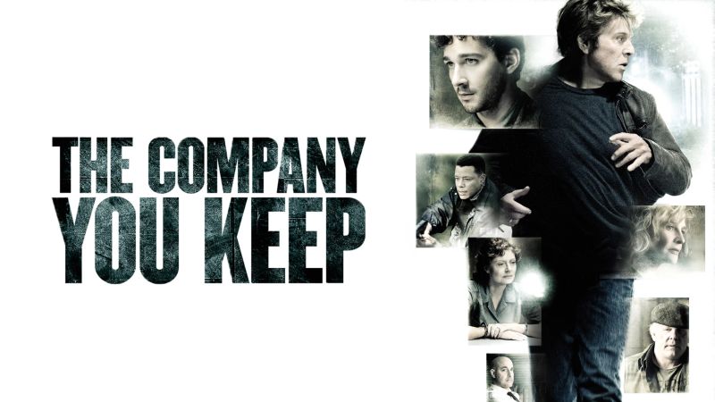 The Company You Keep Poster Landscape Image