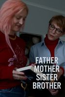 Father Mother Sister Brother in English at cinemas in Madrid