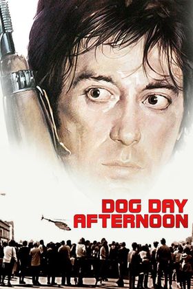 Dog Day Afternoon